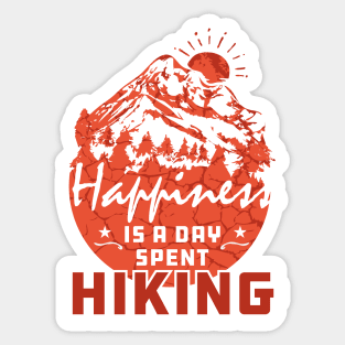 Happiness is a day spent hiking Sticker